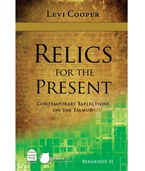 Relics for the Present II: Contemporary Reflections on the Talmud