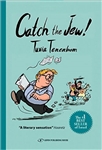 Catch the Jew!