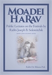 Moadei HaRav: Public Lectures on Festivals by Rabbi Joseph B. Soloveitchik