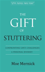 The Gift of Stuttering: Confronting Life's Challenges