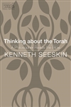 Thinking about the Torah: A Philosopher Reads the Bible