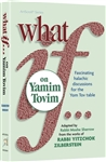 What If?on Yamim Tovim