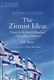 The Zionist Ideas: Visions for the Jewish Homeland—Then, Now, Tomorrow