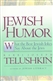 Jewish Humor: What the Best Jewish Jokes Say About the Jews