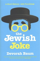 The Jewish Joke: A Short History—with Punchlines
