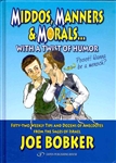 Middos, Manners and Morals with a Twist of Humor