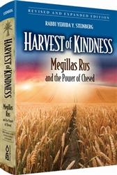 Harvest of Kindness: Megillas Rus and the Power of Chesed