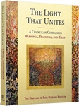 The Light That Unites: A Chanukah Companion of Blessings, Teachings, and Tales