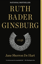 Ruth Bader Ginsburg: A Life