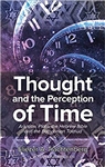 Thought and the Perception of Time: Aristotle, Plato, the Hebrew Bible, and the Babylonian Talmud