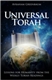 Universal Torah: Lessons for Humanity from the Weekly Torah Readings