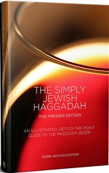 The Simply Jewish Haggadah: An Illustrated, Get-to-the-Point Guide to the Passover Seder