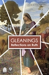 Gleanings: Reflections on Ruth