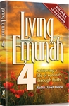 Living Emunah Volume 4: Achieving A Life of Serenity Through Faith