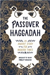 The Passover Haggadah: An Ancient Story for Modern Times