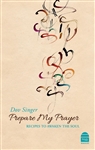 Prepare My Prayer: Recipes to Awaken the Soul