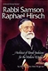 Rabbi Samson Raphael Hirsch: Architect of Torah Judaism for the modern world