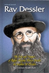 Rav Dessler: The life and impact of Rabbi Eliyahu Eliezer Dessler the Michtav MeEliyahu
