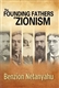 The Founding Fathers of Zionism
