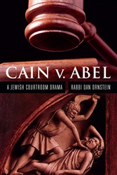 Cain V. Abel: A Jewish Courtroom Drama