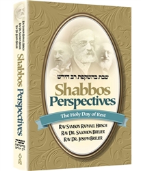 Shabbos Perspectives: The Holy Day of Rest