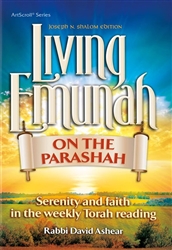 Living Emunah on the Parashah