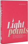 Lightpoints: From the Teachings of the Lubavitcher Rebbe on the Weekly Torah Portion