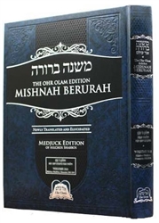 The Ohr Olam Edition Mishnah Berurah