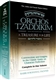 Orchos Tzaddikim: A Treasure for Life