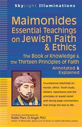 Maimonides - Essential Teachings on Jewish Faith & Ethics