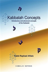 Kabbalah Concepts: Introductory and Advanced Concepts of the Kabbalah