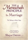 The Menuchah Principle in Marriage: The Pathway to Shalom Bayis
