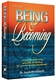 Being and Becoming: A guide for better living, parenting and teaching