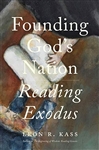 Founding God's Nation: Reading Exodus