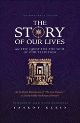 The Story of Our Lives: An Epic Quest for the Soul of our Tradition