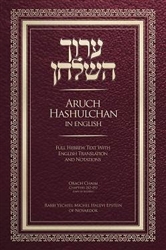 Aruch Hashulchan in English: Orach Chaim, Chapters 242-292