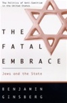 The Fatal Embrace: Jews and the State