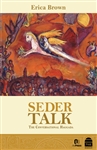 Seder Talk: The Conversational Haggada