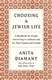 Choosing a Jewish Life: A Handbook for People Converting to Judaism and for Their Family and Friends