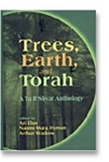 Trees, Earth, and Torah: A Tu B'Shvat Anthology