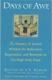 Days of Awe: A Treasury of Jewish Wisdom for Reflection, Repentance, and Renewal on the High Holy Days