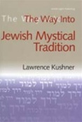 Way Into Jewish Mystical Tradition, The