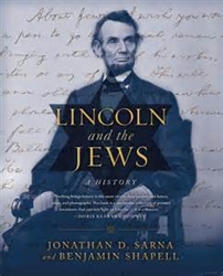 Lincoln and the Jews   by Jonathan Sarna