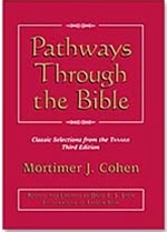Pathways Through the Bible: Classic Selections from the TANAKH (Third Edition)