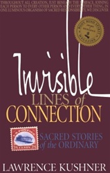 Invisible Lines of Connection: Sacred Stories of the Ordinary