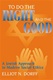 To Do Right and Good: Jewish Approach to Modern Social Ethics
