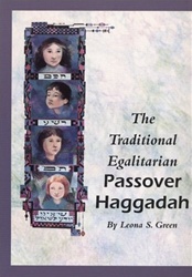 The Traditional Egalitarian Passover Haggadah