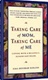 Taking Care of Mom, Taking Care of Me: How to Manage With a Relative's Illness and Death
