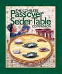 The Passover Seder Table Companion