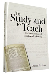 To Study and to Teach: The Methodology of Nechama Leibowitz